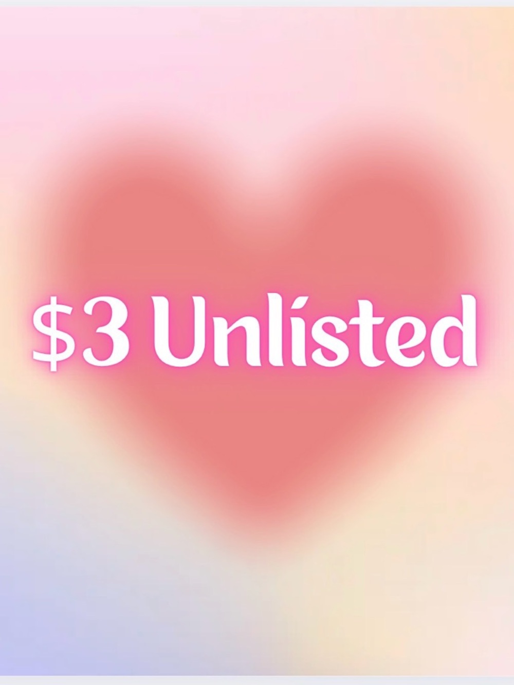$3 Unlisted Item